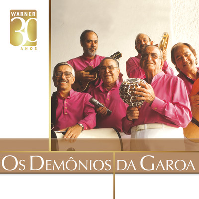 アルバム/Warner 30 anos/Demonios da Garoa
