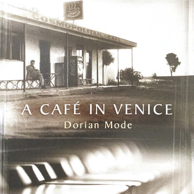 Cafe of Broken Dreams/Dorian Mode