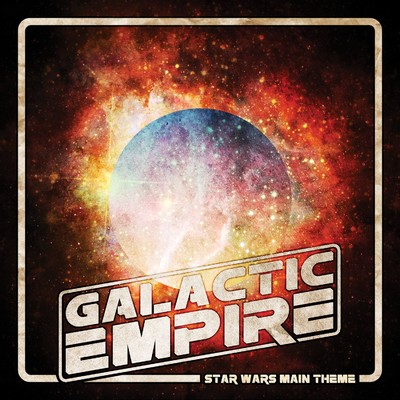 シングル/Main Theme/Galactic Empire