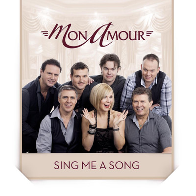 Sing Me a Song/Mon Amour