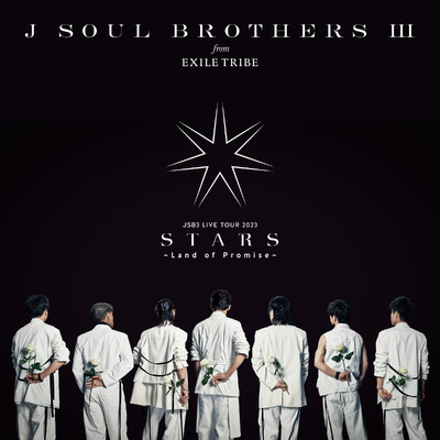 Yes we are (LIVE TOUR 2023 ”STARS” 〜Land of Promise〜)/三代目 J SOUL BROTHERS from EXILE TRIBE