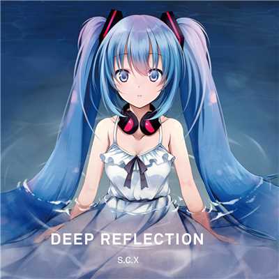 アルバム/Deep Reflection/Clean Tears