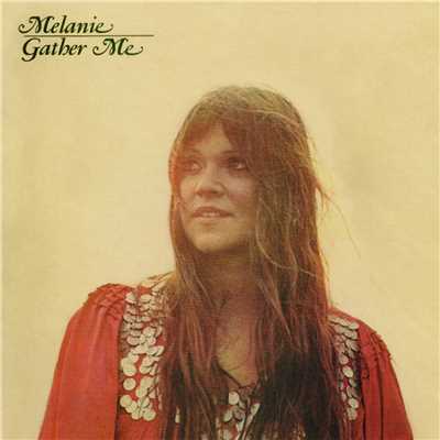アルバム/Gather Me/Melanie