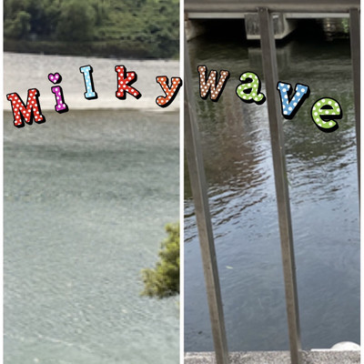 Milky Wave/月影