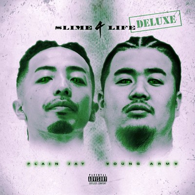 Slime 4 Life (DELUXE)/￥OUNG ARM￥ & Plain Jay