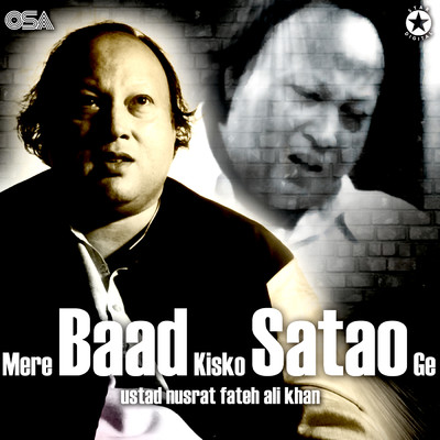 シングル/Mere Baad Kisko Satao Ge/ヌスラト・ファテー・アリー・ハーン