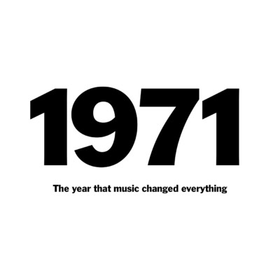 アルバム/1971: The Year That Music Changed Everything/Various Artists