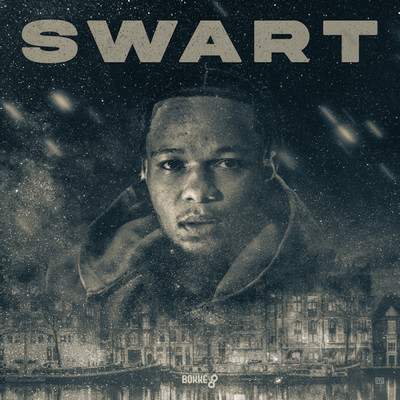 アルバム/SWART (Explicit)/Bokke8