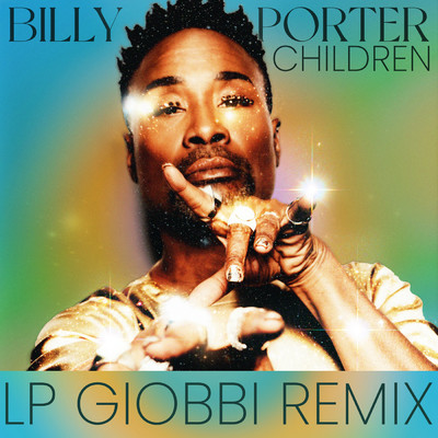 シングル/Children (LP Giobbi Remix)/ビリー・ポーター