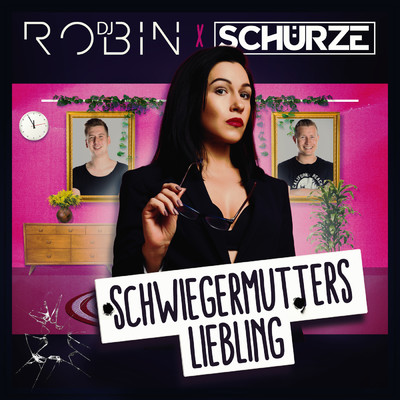 シングル/Schwiegermutters Liebling/DJ Robin／Schurze
