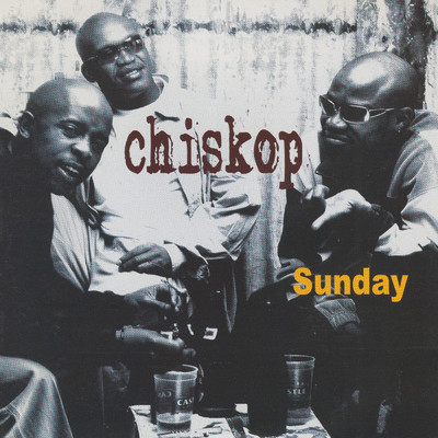 アルバム/Sunday/Chiskop