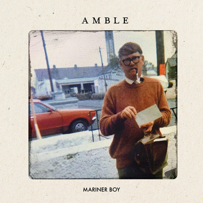 シングル/Mariner Boy/Amble