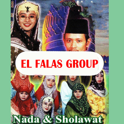 Yaa Sayyidhi Ya Rosulallah/El Falas Group