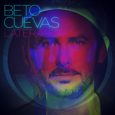 アルバム/Lateral/Beto Cuevas