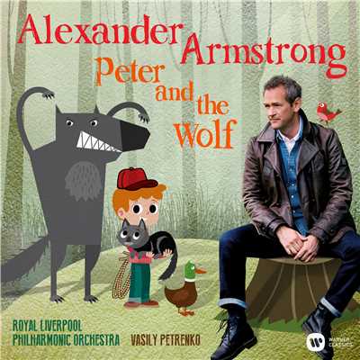 アルバム/Peter and the Wolf/Alexander Armstrong