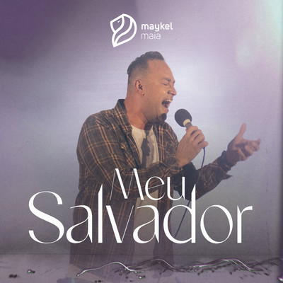 アルバム/Meu Salvador/Maykel Maia