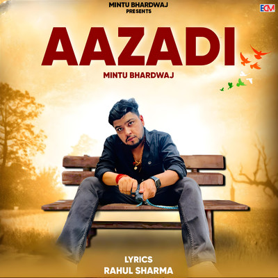 Aazadi/Mintu Bhardwaj