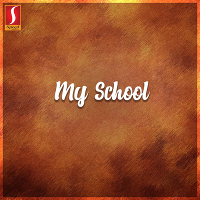 My School (Original Motion Picture Soundtrack)/Sikandar