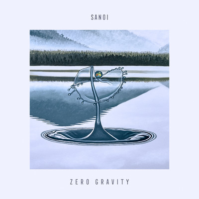アルバム/Zero Gravity/Sanoi