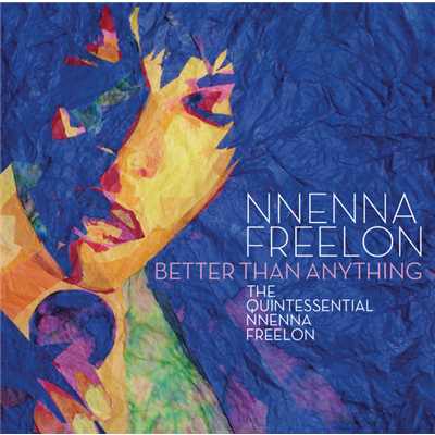 Better Than Anything (Album Version)/ニーナ フリーロン