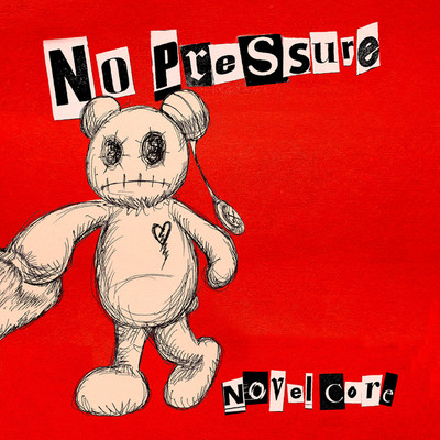 アルバム/No Pressure/Novel Core