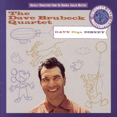 アルバム/Dave Digs Disney/The Dave Brubeck Quartet