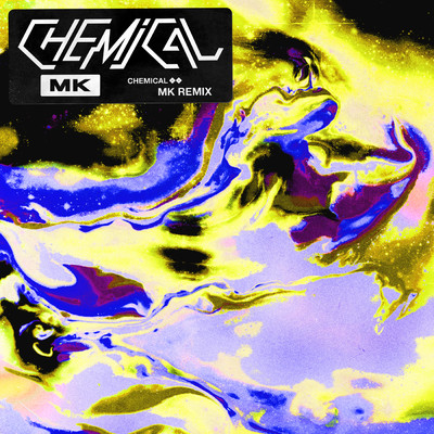 シングル/Chemical (MK Remix)/MK