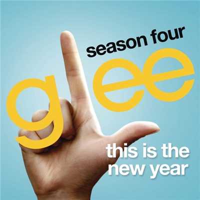 ディス・イズ・ザ・ニュー・イヤー featuring ニュー・ディレクションズ/Glee Cast