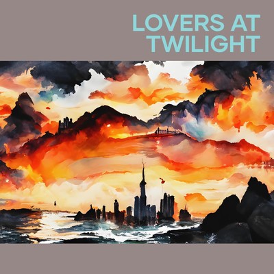 アルバム/Lovers at Twilight/ハヤト