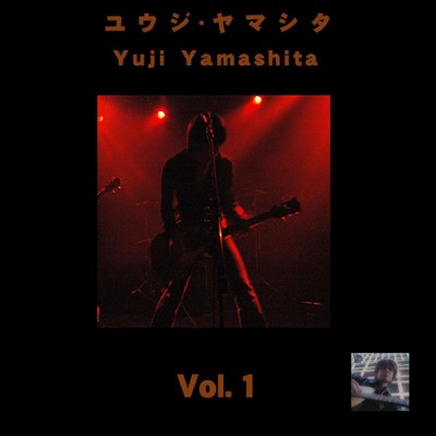 Yuji Yamashita Vol.1/ユウジ・ヤマシタ
