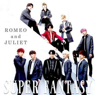 アルバム/ROMEO and JULIET/SUPER FANTASY