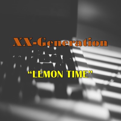 LEMON TIME/XX-Generation