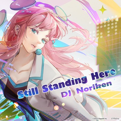 シングル/Still Standing Here/DJ Noriken