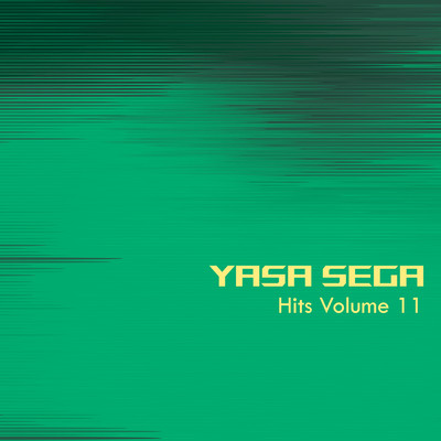 アルバム/Hits Volume 11/Yasa Sega