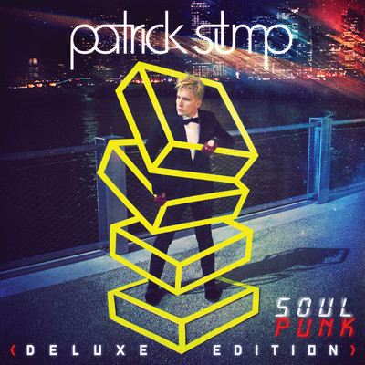 Soul Punk (Deluxe Edition)/パトリック・スタンプ