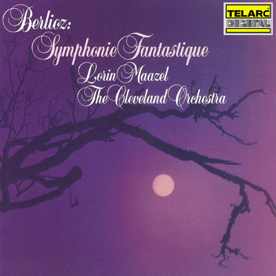 Berlioz: Symphonie fantastique, Op. 14, H 48: I. Reveries, Passions. Largo - Allegro agitato e appassionato assai - Tempo I - Religiosamente/ロリン・マゼール／クリーヴランド管弦楽団