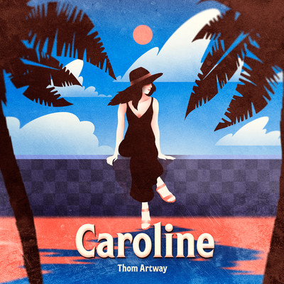 シングル/Caroline/Thom Artway