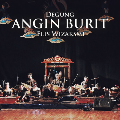 アルバム/Degung Angin Burit/Elis Wizaksmi