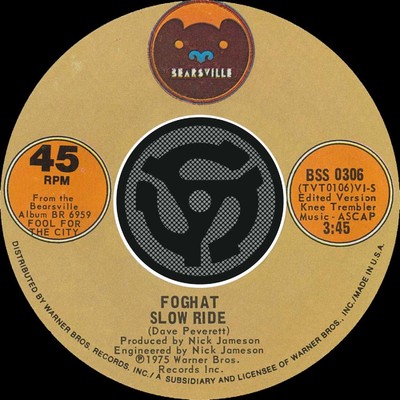 Slow Ride ／ Save Your Loving (For Me)/Foghat