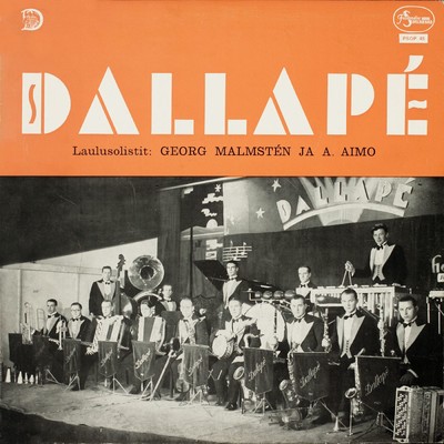 Georg Malmsten, A. Aimo ja Dallape-orkesteri/Georg Malmsten／A. Aimo／Dallape-orkesteri