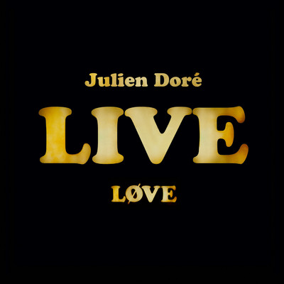 アルバム/Love Live/Julien Dore