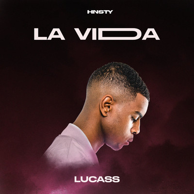 シングル/La Vida (Explicit)/Lucass