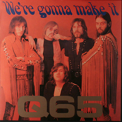 We're Gonna Make It/Q'65
