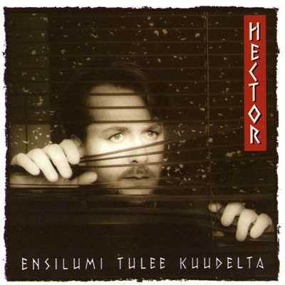 アルバム/Ensilumi Tulee Kuudelta (Explicit)/ヘクター