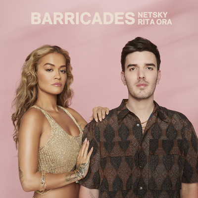 Barricades/Netsky & Rita Ora