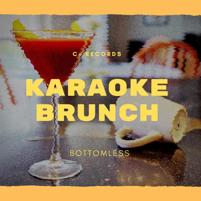 Bottomless/Karaoke Brunch
