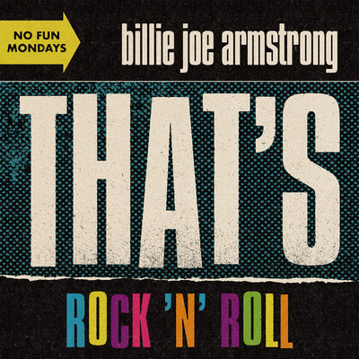 That's Rock 'n' Roll/Billie Joe Armstrong