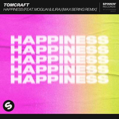 シングル/Happiness (feat. MOGUAI & ILIRA) [Max Bering Extended Remix]/Tomcraft