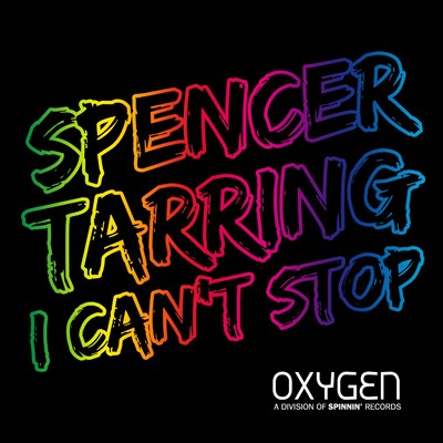 シングル/I Can't Stop/Spencer Tarring