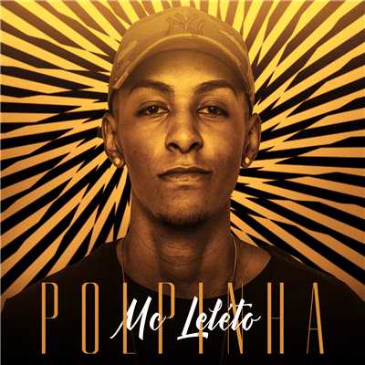 シングル/Polpinha/MC Leleto